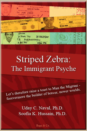 Striped Zebra: The Immigrant Psyche